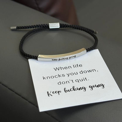 Keep Fvcking Going Inspire Bracelet